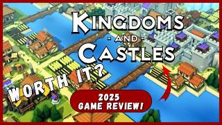 Kingdoms And Castles A 2025 Reality Check
