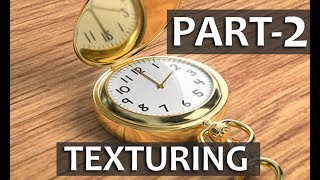 Modeling and Texturing a Realistic Metallic Pocket Watch in Cinema 4d | Part - 2
