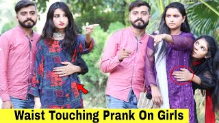 Waist Touching With Twist Prank On Cute Girl's | @HitPranks