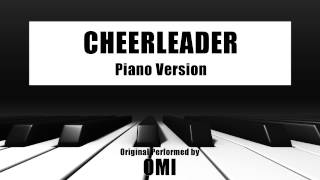 Video thumbnail of "OMI - Cheerleader (Piano Version)"