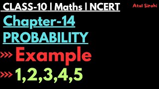 Example-1,2,3,4,5 | Chapter-14 Probability | Class 10 Maths | NCERT