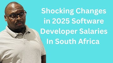 Shocking Changes in 2025 Software Developer Salaries In South Africa