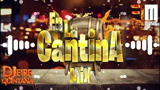 En La Cantina Mix 2024 Carin León, Grupo Firme y Edwin Luna y Mas.. By @djfirequintana by Fire Music 502 GT 66,668 views 4 months ago 19 minutes