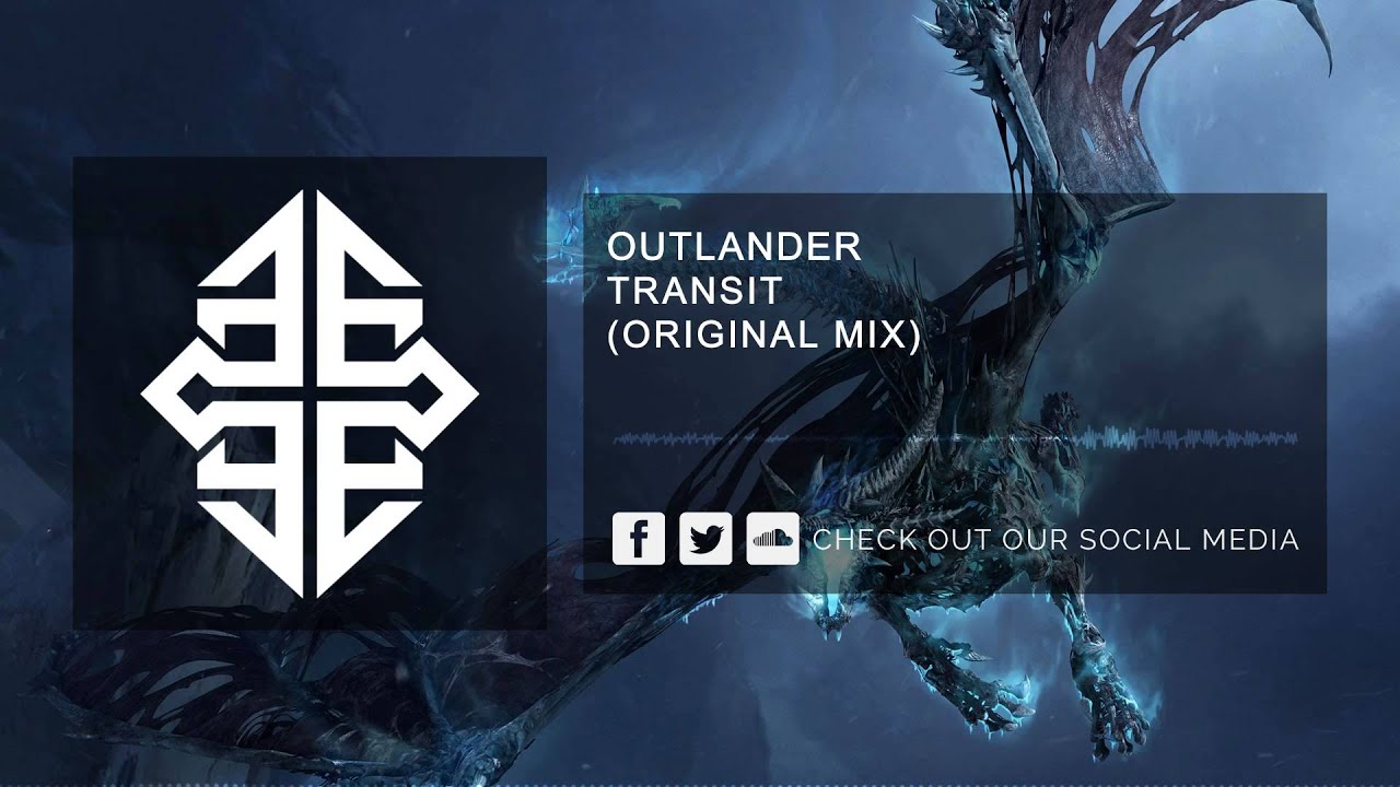 Outlander - Transit (Original Mix) adlı videoyu YouTube'da izle Outlander - Transit (Original Mix) adlı videoyu YouTube'da izle