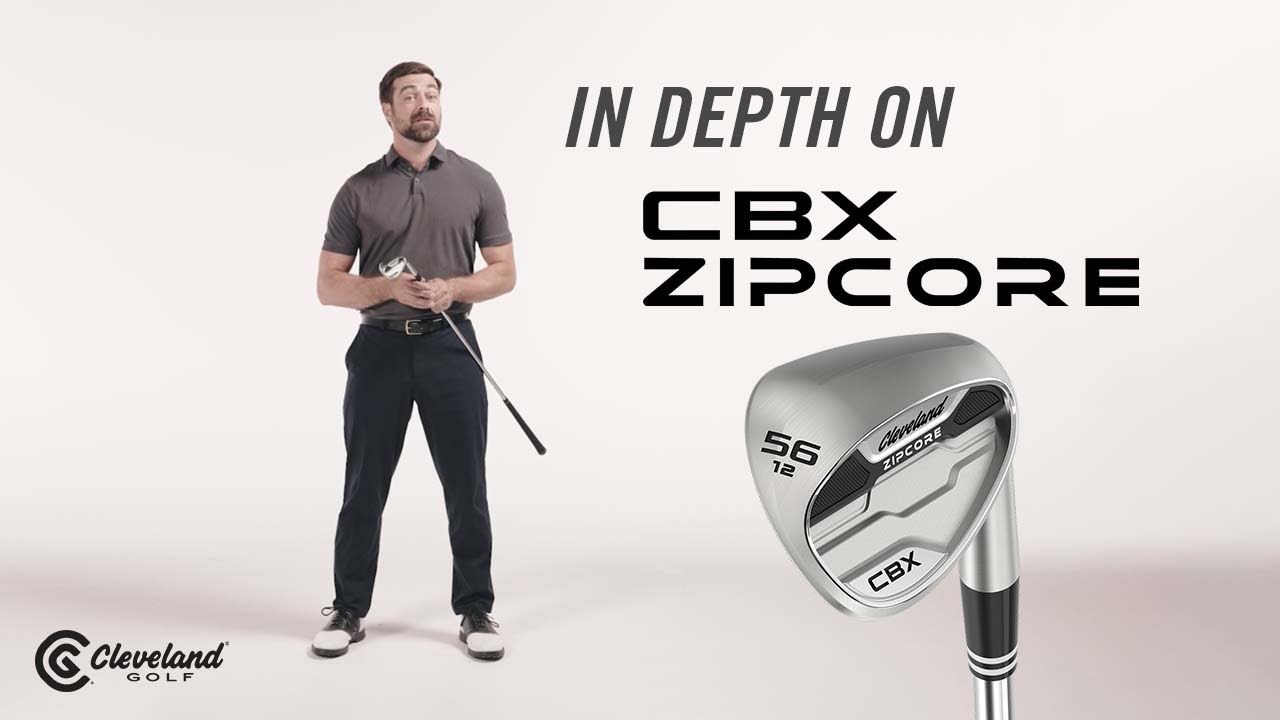 Chunk less, sink more with CBX ZipCore | Cleveland Golf