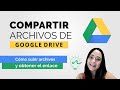 👉 COMPARTIR ARCHIVOS desde Google Drive 🔗 OBTENER ENLACE