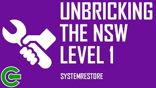 DOING A SYSTEM RESTORE : UNBRICKING THE NSW LEVEL 1 screenshot 1