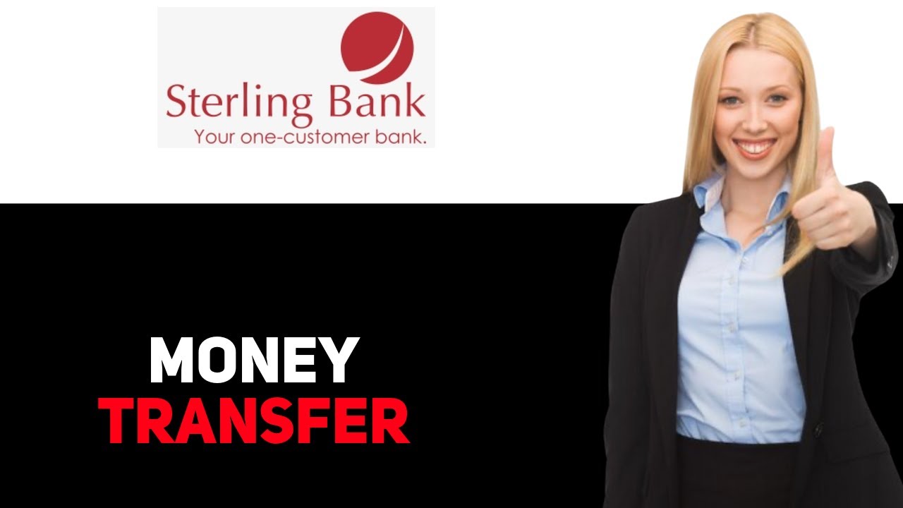How To Transfer Money With A Sterling Bank Code 2025