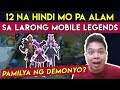 12 Hindi mo pa Alam sa Mobile Legends