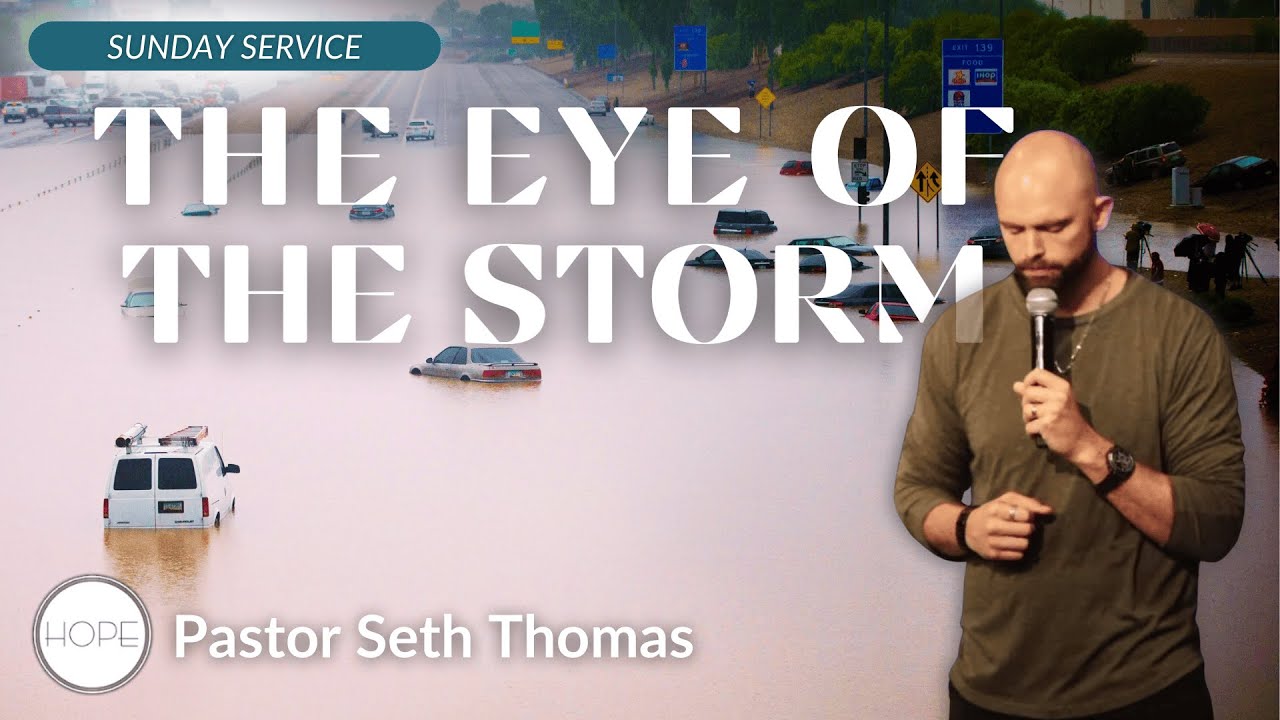 SUNDAY SERVICE | The Eye Of The Storm | Pastor Seth Thomas | 08.31.2025
