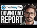 How to download checkmyfile credit report 2024