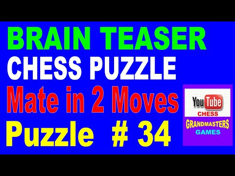 Chess Puzzle Mate In 2 Moves l Brain Teaser l Puzzle #34