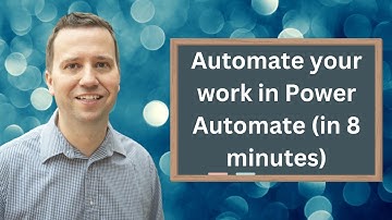 This 8 Minute Video Shows You How To Automate Your Work Using Power Automate!