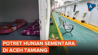 Download Lagu Intip Hunian Sementara di Aceh Tamiang, Apa Saja Fasilitasnya? MP3