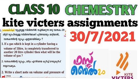 kite victers class 10 CHEMESTRY assignments solved||30/7/2021malayalam and english medium||online