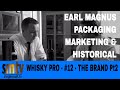 Whisky Pro - #12 - Packaging / Design of Earl Magnus