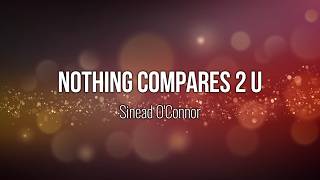 Nothing Compares 2 U - Sinead O'Connor (Lyric Video) #Music #Lyrics