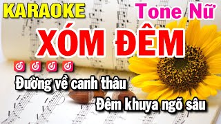 Karaoke Xóm Đêm Tone Nữ Nhạc Sống Beat Hay Dễ Hát | Huỳnh Lê
