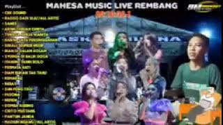 MAHESA MUSIC Live Ds Tlogotunggal Sumber REMBANG//Dhehan audio