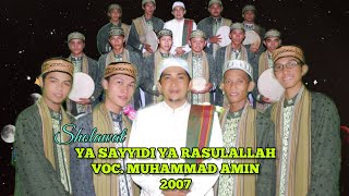 03. Ya Sayyidi Ya Rasulallah - Abna'ul Haba'ib - M. Amin 2007