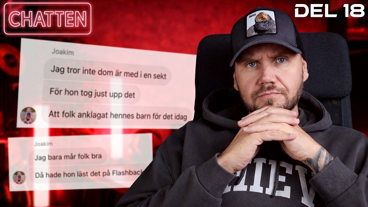 Linneas mamma FLIPPAR på Jocke! - CHATTEN Del 18