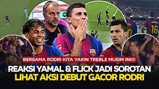 Satu Stadion TEPUK TANGAN Langsung!!! Reaksi Fans & Squad Barcelona Lihat Debut Rodri di Camp Nou