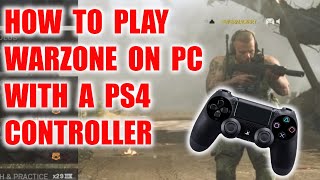 How to play warzone on PC with a PS4 controller