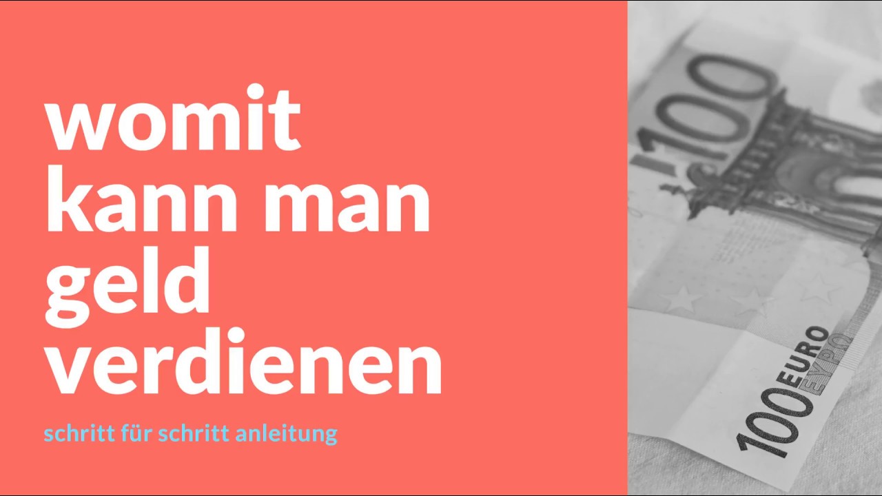 Womit kann man Geld verdienen? Noch heute Bargeld erhalten! - YouTube