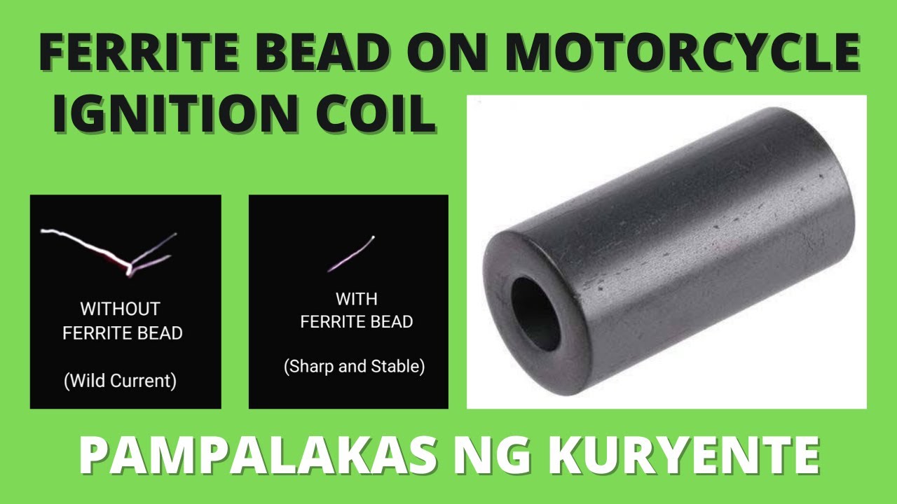 FERRITE BEAD ON MOTORCYCLE IGNITION COIL PAMPALAKAS NG KURYENTE YouTube