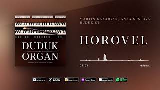 Horovel / Album &quot;Duduk &amp; Organ&quot;