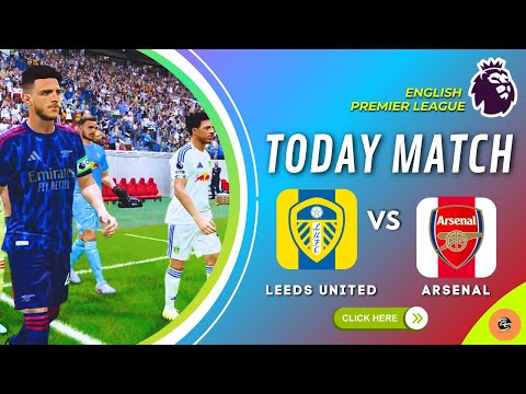 LEEDS VS ARSENAL Premier League 2025 26 Match Today Full Match Simulation PES 2021 