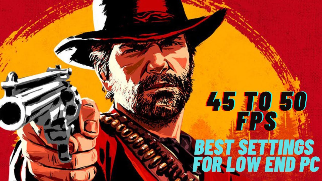 Red Dead Redemption 2 | lag Fix Low End PC | GTX 1050 4 GB | i5 8300H ...