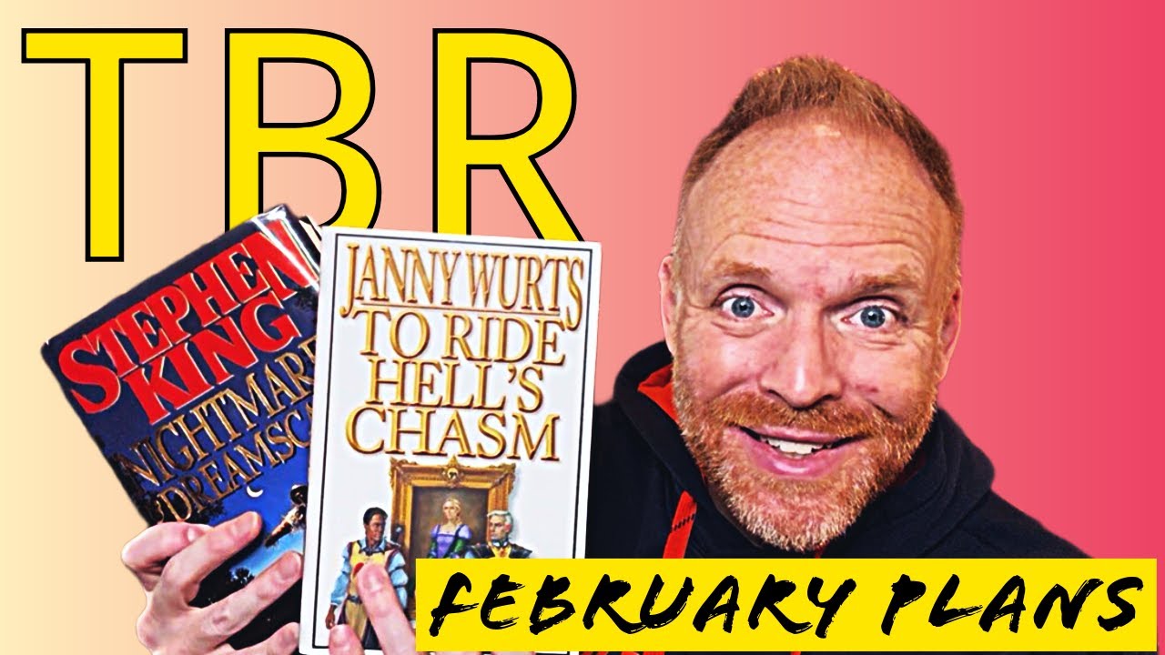 February 2026 Reading Plans | 8 Books | King, Kay, Wurts & More!