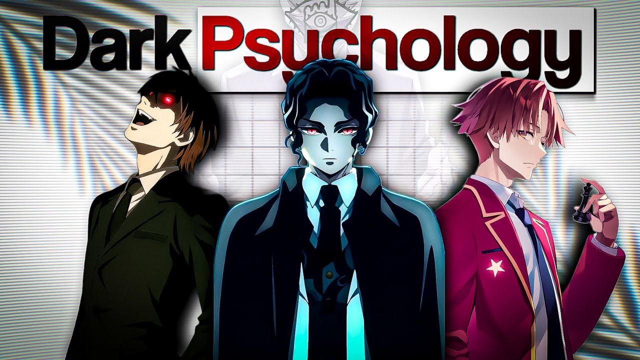 5 Dark PSYCHOLOGY Tricks Used by Anime Villains and Masterminds 😈