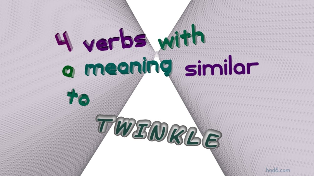 Twinkle Example twinkle - 14 verbs which are synonyms to twinkle (sentence examples ...