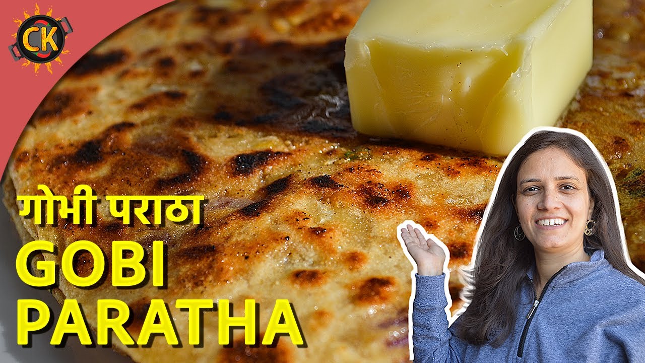 Gobi Paratha Recipe | गोभी का पराठा | How to make Punjabi Style Gobhi ...