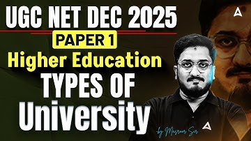 UGC NET Paper 1 Higher Education | UGC NET Higher Education Types of University By Masroor Sir