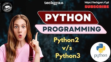 Python 2 vs Python 3: Key Differences Explained