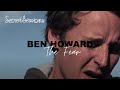 Ben Howard - The Fear - Secret Sessions