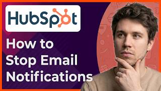 How to Stop Email Notifications When a Ticket Is Assigned to You in Hubspot [2026 New UI]