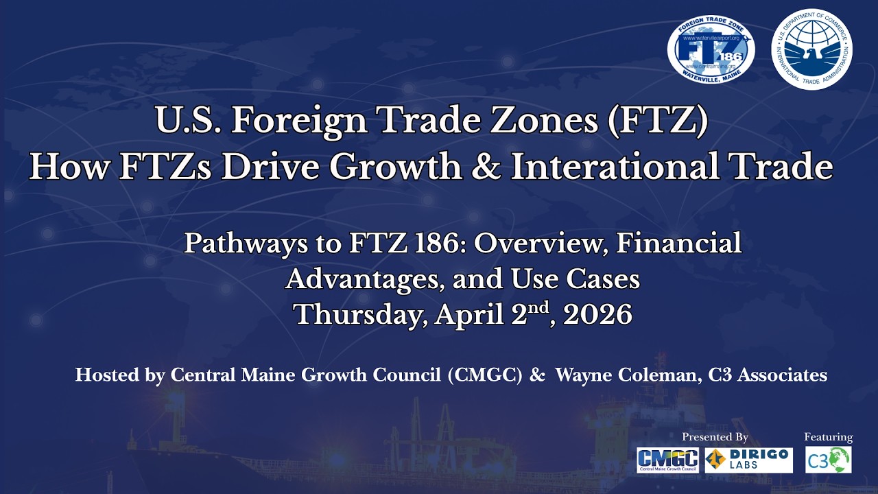 Overview of Foreign Trade Zones - FTZ#186 Webinar: Presented by