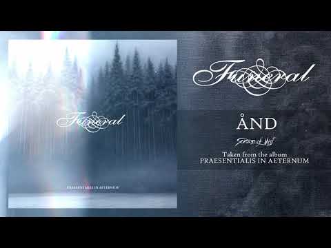 FUNERAL - Praesentialis in Aeternum (2021) Full Album Stream