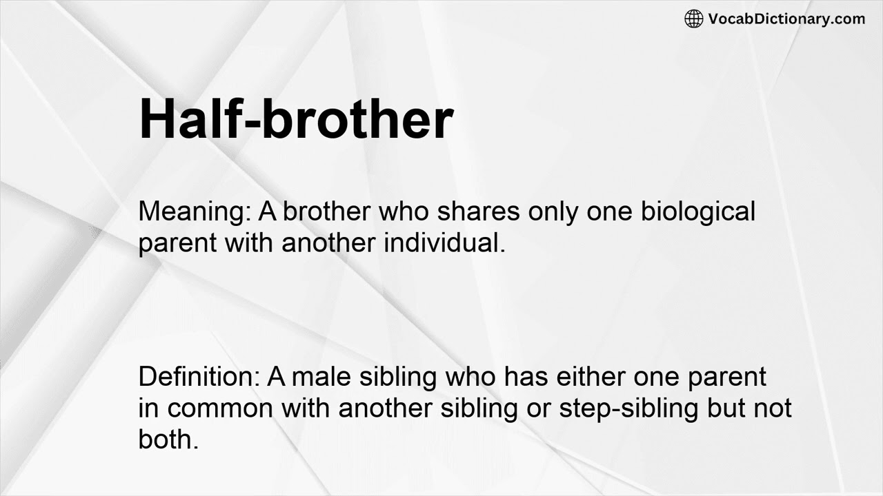 Half-brother Meaning