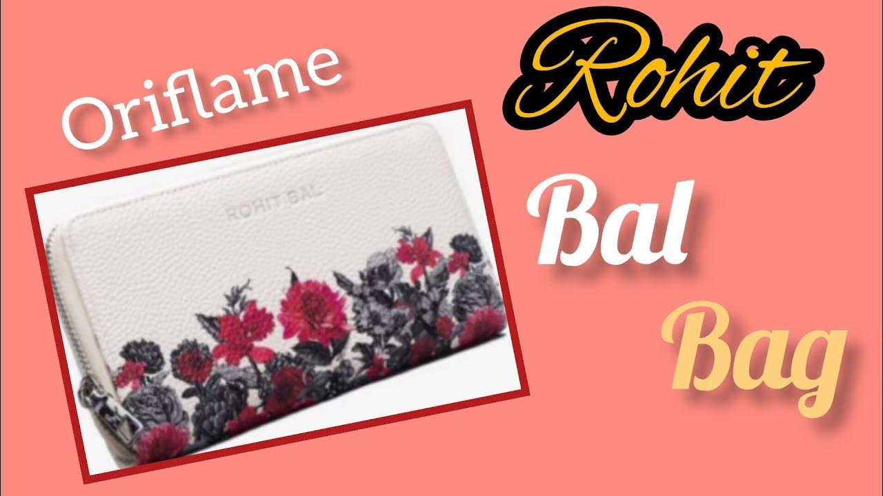 Oriflame Rohit Bal Bag। By Supriya Dey। YouTube