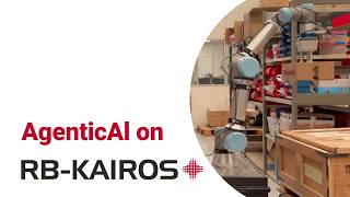 RB-KAIROS+ | Autonomous Mobile Manipulation Powered by Agentic AI News