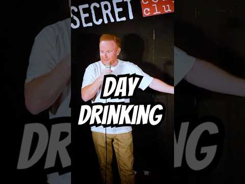 Day Drinking