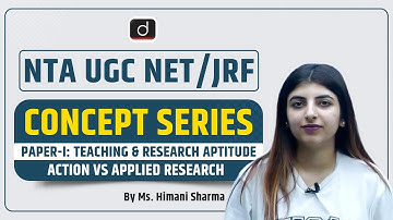 NTA UGC NET/JRF | Concept Series | Paper-I | Research Aptitude | Action vs Applied Research