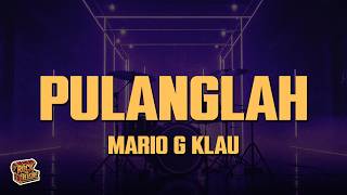 Mario G Klau  Pulanglah s