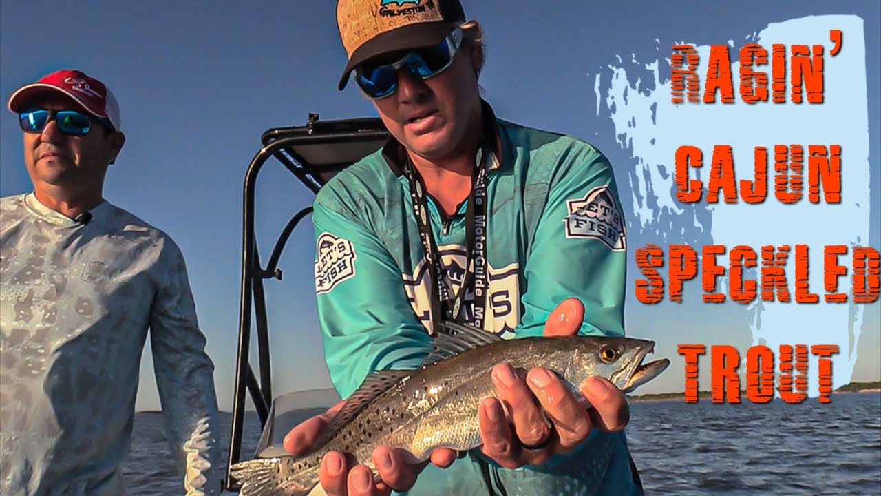 CATCHING RAJIN’ CAJUN SPECKLED TROUT! Let's Fish 192020 SouthEAST