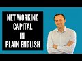 Net working capital in plain english  complete guide 2021